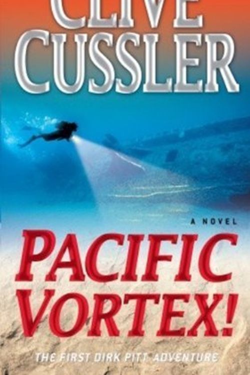 Cover Art for B00ZATWNAQ, Pacific Vortex! (Turtleback School & Library Binding Edition) (Dirk Pitt Adventure) by Cussler, Clive (1994) Hardcover by Clive Cussler