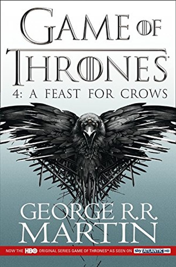 Cover Art for 9780007582235, A Feast For Crows by George R. R. Martin