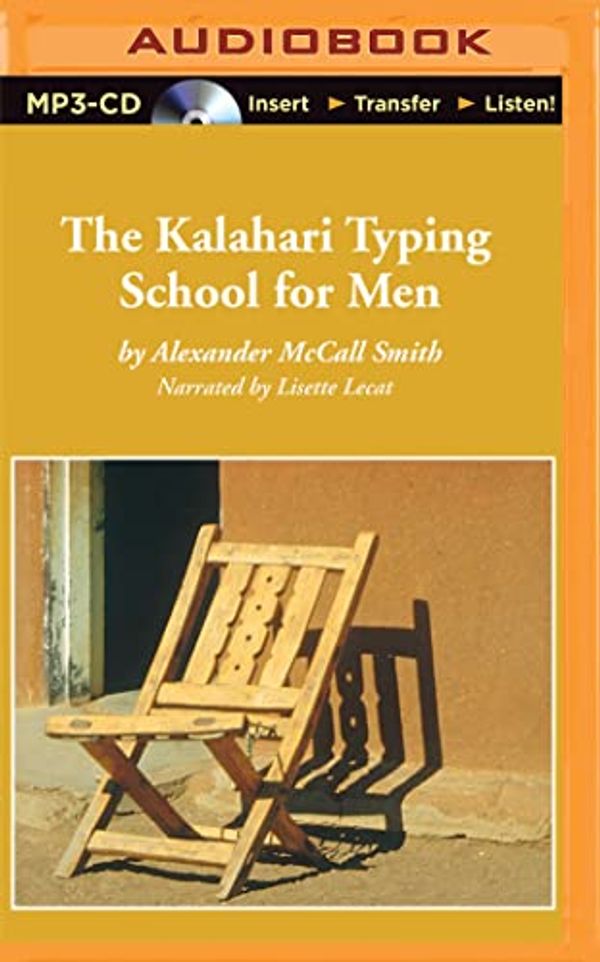Cover Art for 9781501260063, The Kalahari Typing School for Men by Lisette Lecat