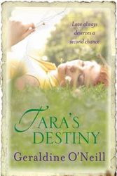 Cover Art for 9780752872575, Tara's Destiny by Geraldine O'Neill