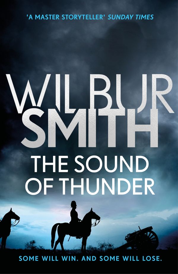 Cover Art for 9781785766985, The Sound of Thunder by Wilbur Smith