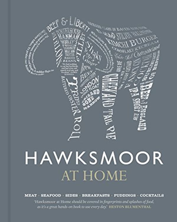 Cover Art for B01FIX50SK, Hawksmoor at Home: Meat - Seafood - Sides - Breakfasts - Puddings - Cocktails by Huw Gott Will Beckett Richard Turner(2012-11-01) by Huw Gott;Will Beckett;Richard Turner