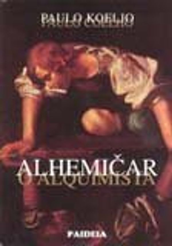 Cover Art for 9788674484043, Alhemičar by Paulo Coelho, Radoje Tatić