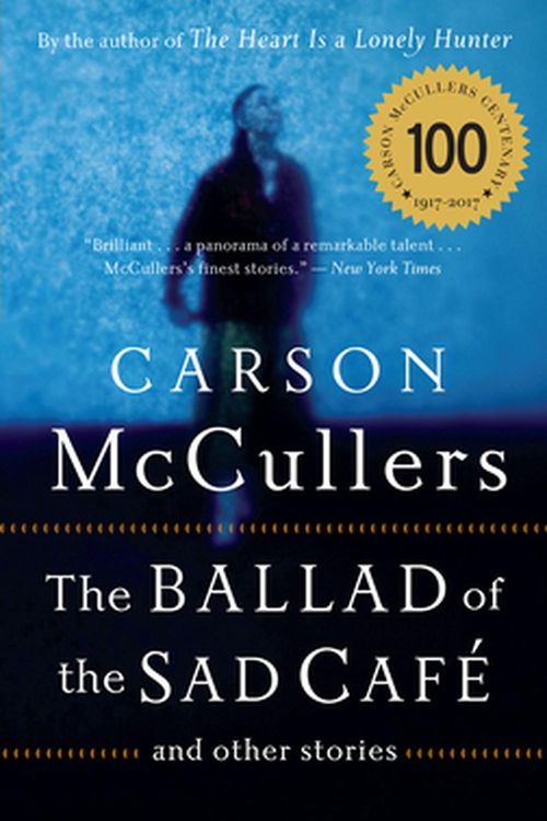 Cover Art for 9780618565863, The Ballad of the Sad Cafe by Carson McCullers