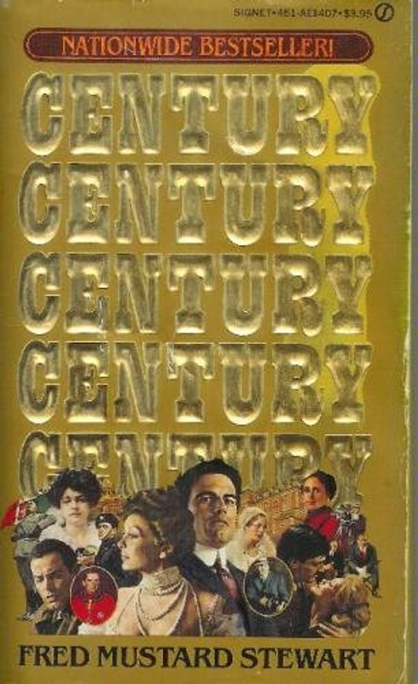 Cover Art for 9780451164230, Stewart Fred Mustard : Century by Fred Mustard Stewart