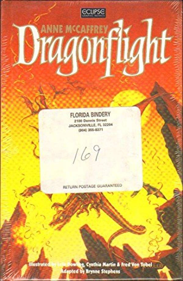 Cover Art for 9781560601760, Dragonflight (Graphic novel) by Anne Mccaffrey