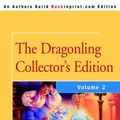 Cover Art for 9780595398485, The Dragonling Collector's Edition by Jackie French Koller