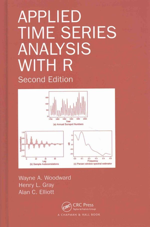 Cover Art for 9781498734226, Applied Time Series Analysis with R by Wayne A. Woodward