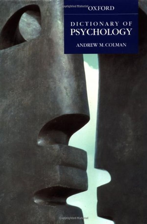 Cover Art for 9780198662112, A Dictionary of Psychology by Andrew Colman