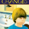 Cover Art for 9780744554281, Changes by Anthony Browne
