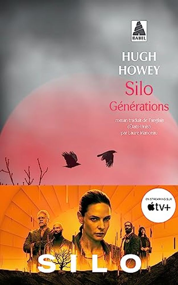 Cover Art for 9782330064426, Silo Générations by Hugh Howey