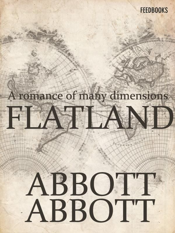 Cover Art for 1230000096422, Flatland: A Romance of Many Dimensions by Abbott, Edwin Abbott