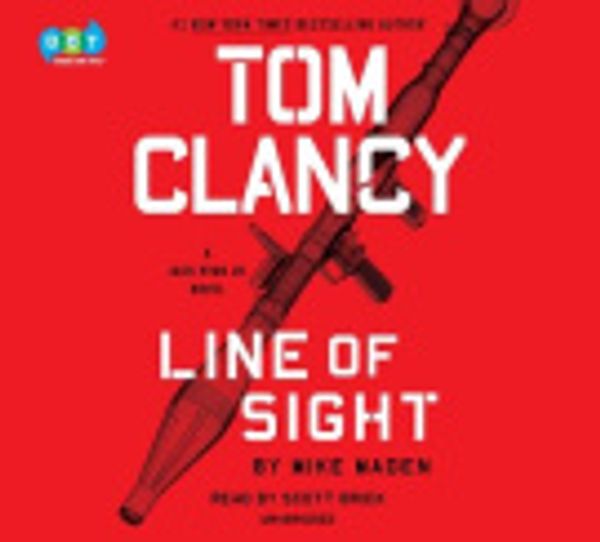 Cover Art for 9781524780548, Tom Clancy Line of Sight by Mike Maden