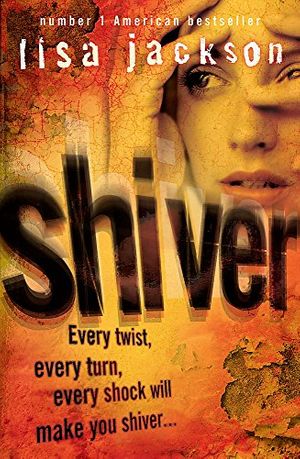 Cover Art for 9780340938188, Shiver by Lisa Jackson