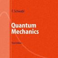 Cover Art for 9783540542179, Quantum Mechanics by Franz Schwabl