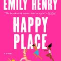 Cover Art for 9780593441206, Happy Place by Emily Henry