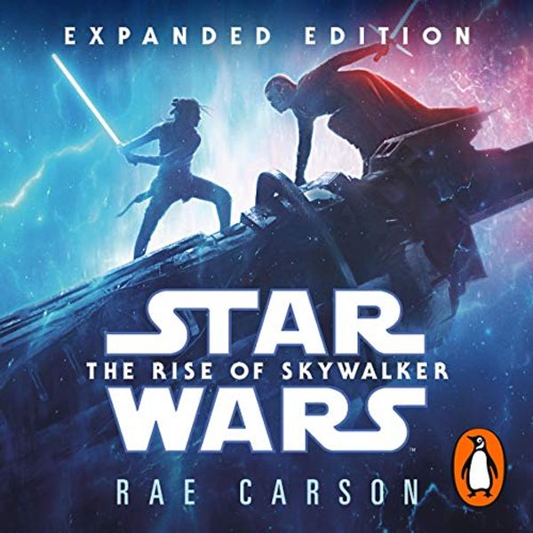 Cover Art for B082WJJ68G, Star Wars: Rise of Skywalker (Expanded Edition) by Rae Carson