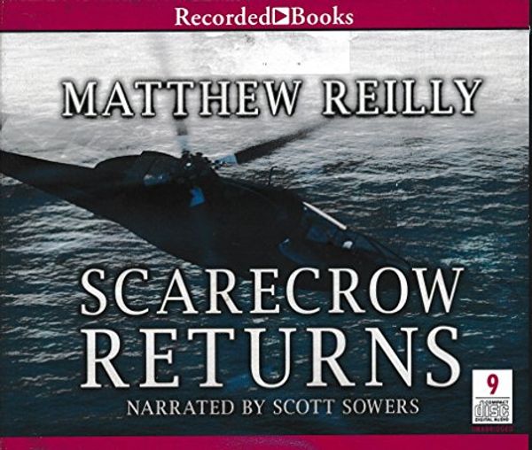 Cover Art for 9781464037542, Scarecrow Returns by Matthew Reilly