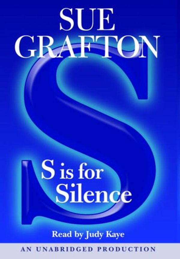 Cover Art for 9780739323083, S Is For Silence by Sue Grafton