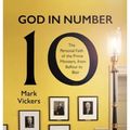 Cover Art for 9780281087280, God in Number 10: The Personal Faith of the Prime Ministers, from Balfour to Blair by Mark Vickers