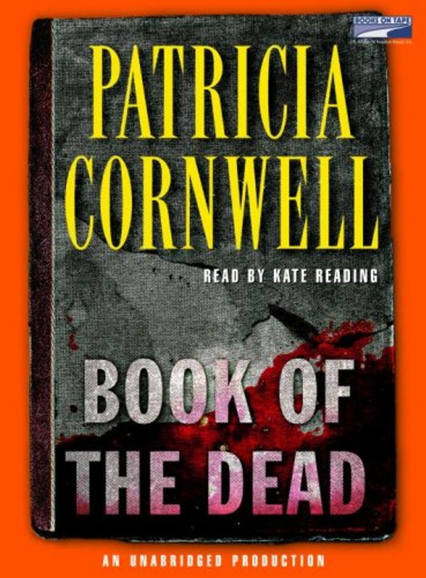 Cover Art for 9781415931271, Book of the Dead Cassette by Patricia Cornwell