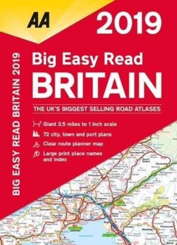 Cover Art for 9780749579487, AA Big Easy Read Atlas Britain 2019 (Aa Road Atlas Britain) by AA Publishing