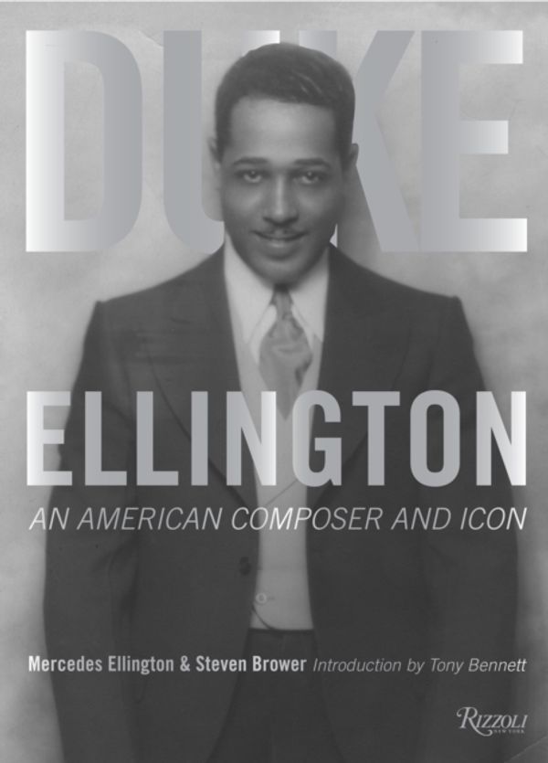 Cover Art for 9780847848133, Duke Ellington: An American Composer and Icon by Steven Brower