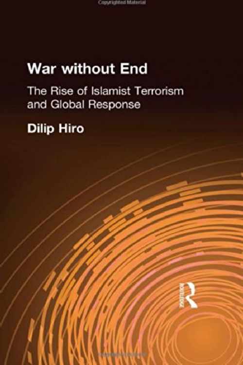Cover Art for 9780415288019, War without End by Dilip Hiro