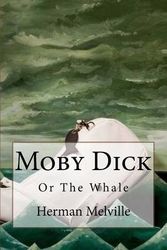 Cover Art for 9781530697908, Moby DickOr the Whale by Herman Melville