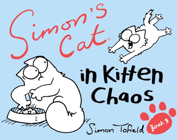 Cover Art for 9780857860835, Simon's Cat 3 by Simon Tofield