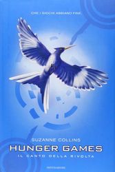 Cover Art for 9788804621881, Hunger Games 3. Il canto della rivolta by Suzanne Collins