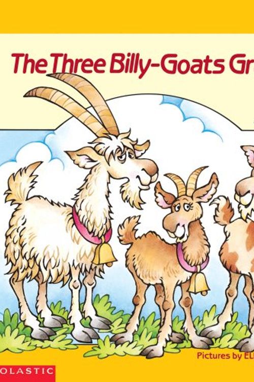 Cover Art for 9780590411219, The Three Billy-Goats Gruff by Ellen Appleby