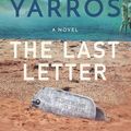 Cover Art for 9781799737384, The Last Letter by Rebecca Yarros
