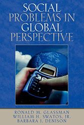Cover Art for 9780761829331, Social Problems in Global Perspective by Ronald M. Glassman
