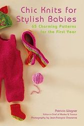 Cover Art for 9780823099955, Chic Knits for Stylish Babies by Patricia Wagner