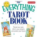 Cover Art for 9781593376567, The Everything Tarot Book by Skye Alexander