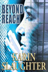 Cover Art for 9781602850064, Beyond Reach by Karin Slaughter