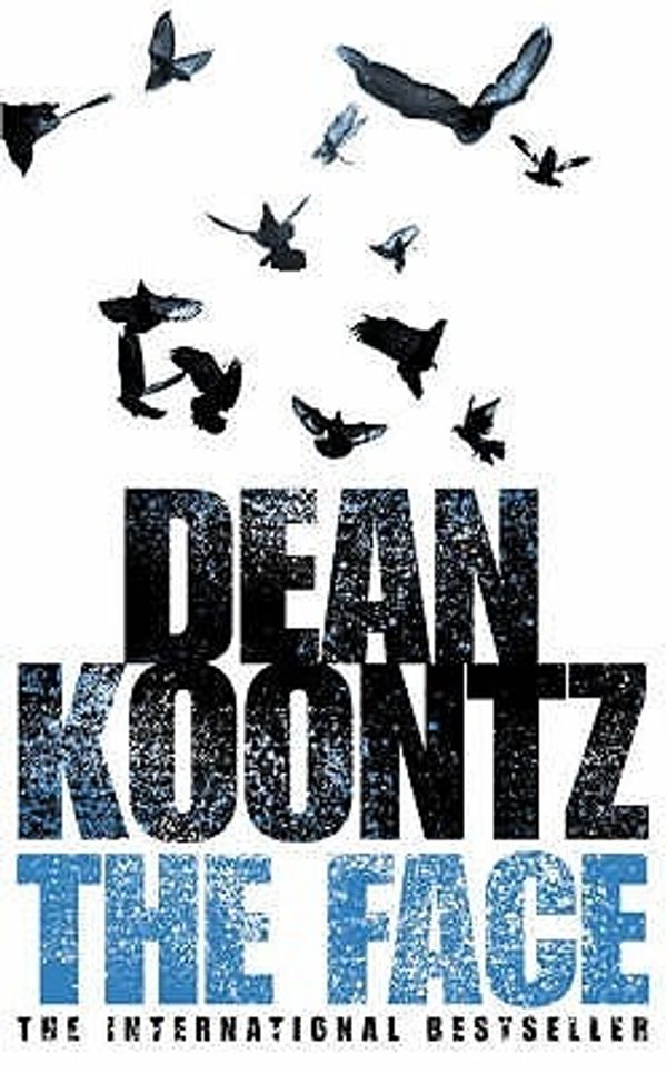 Cover Art for 9780007130719, The Face by By Dean Koontz