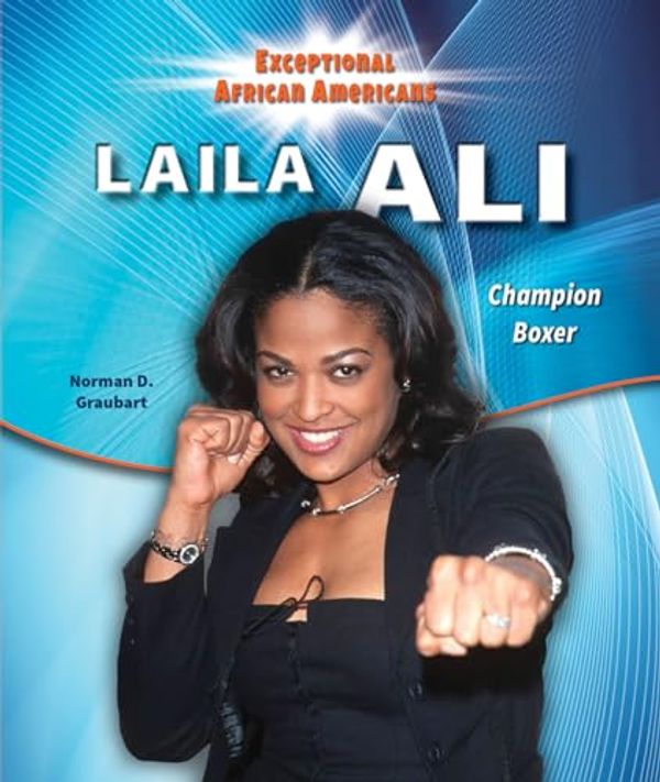 Cover Art for 9780766066564, Laila Ali by Norman D. Graubart