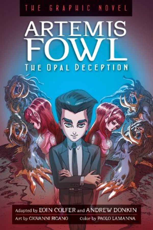 Cover Art for B01B995FB4, Artemis Fowl The Opal Deception Graphic Novel by Eoin Colfer (July 15,2014) by Eoin Colfer;Andrew Donkin