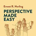 Cover Art for 0800759404735, Perspective Made Easy by Ernest R. Norling