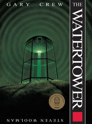 Cover Art for 9780734421715, The Watertower by Gary Crew