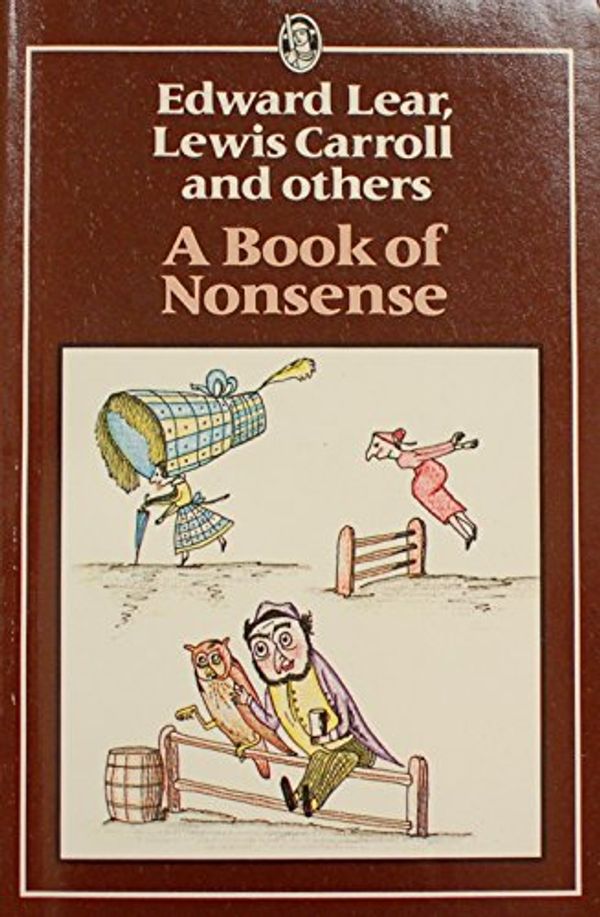 Cover Art for 9780460118064, A Book of Nonsense (Everyman's Classics) by Edward Lear, Lewis Carroll