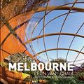 Cover Art for 9780470016404, Design City Melbourne by Leon van Schaik
