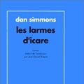 Cover Art for 9782207240380, Les larmes d'icare by Dan Simmons