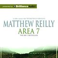 Cover Art for 9781486230556, Area 7 (Shane Schofield) by Matthew Reilly