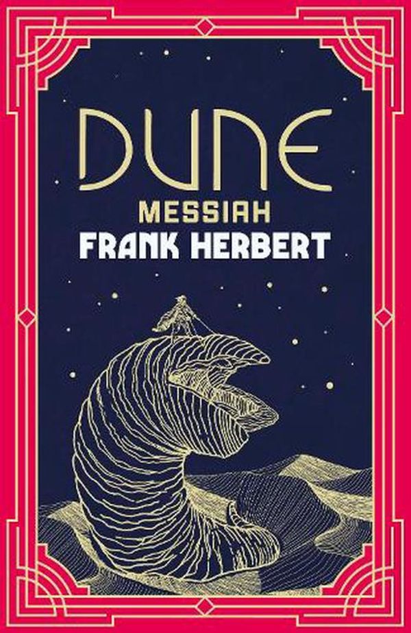 Cover Art for 9781399622912, Dune Messiah: The inspiration for the blockbuster film by Frank Herbert