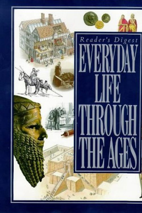 Cover Art for 9780276420351, Everyday Life Through the Ages by Michael Worth Davison
