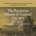 Cover Art for 9780521356886, The Population History of England 1541-1871 by E. A. Wrigley