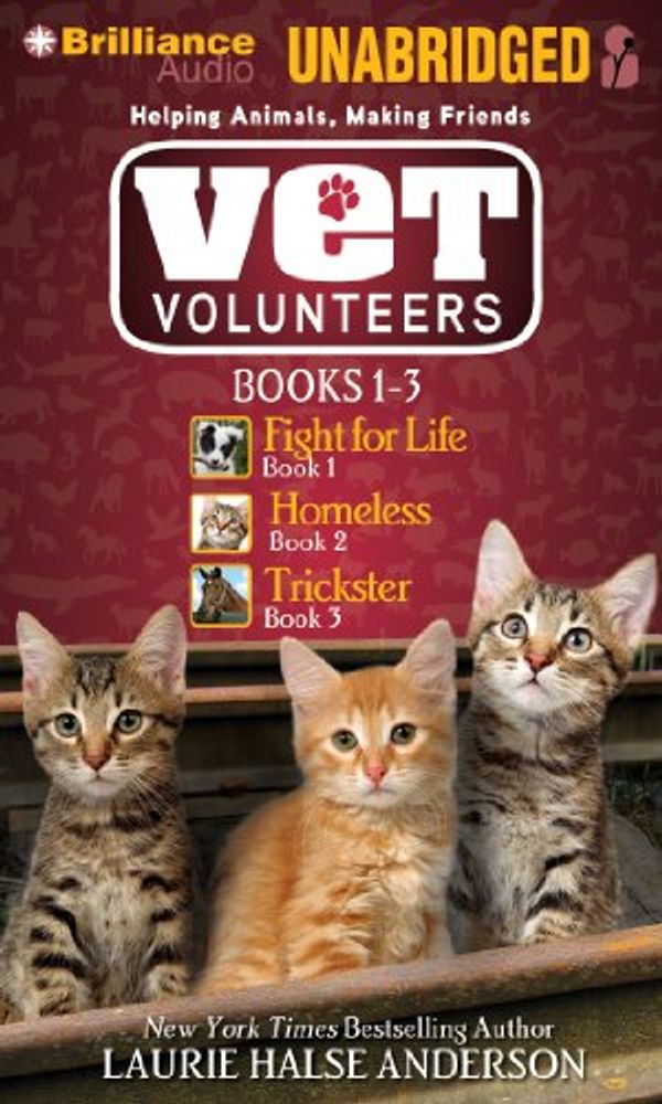 Cover Art for 9781455854370, Vet Volunteers, Books 1-3 by Laurie Halse Anderson